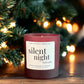 “Silent Night” Frankincense & Myrrh Candle