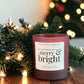 “Merry & Bright” Christmas Spice Candle